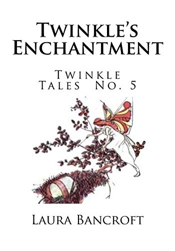 Twinkle's Enchantment (As: Laura Bancroft) cover