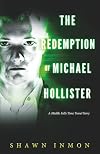 The Redemption of Michael Hollister