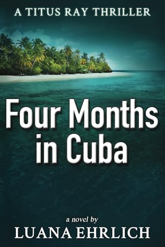 Four Months in Cuba cover