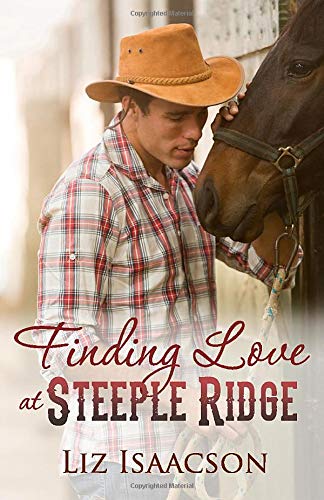 Finding Love at Steeple Ridge / Her Restless Cowboy book cover