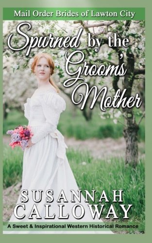Spurned by the Groom's Mother book cover