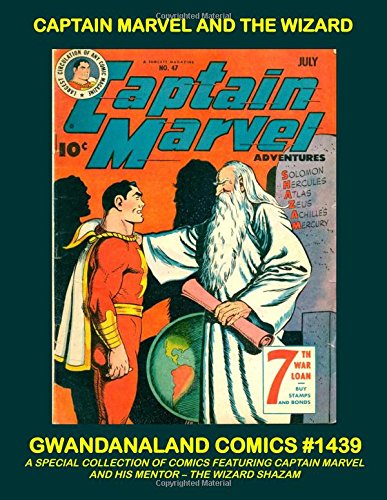 Captain Marvel and the Wizard — Fawcett Comics · 2017