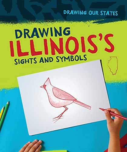 Cover of Drawing Illinois's Sights and Symbols