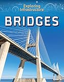 Bridges Exploring Infrastructure