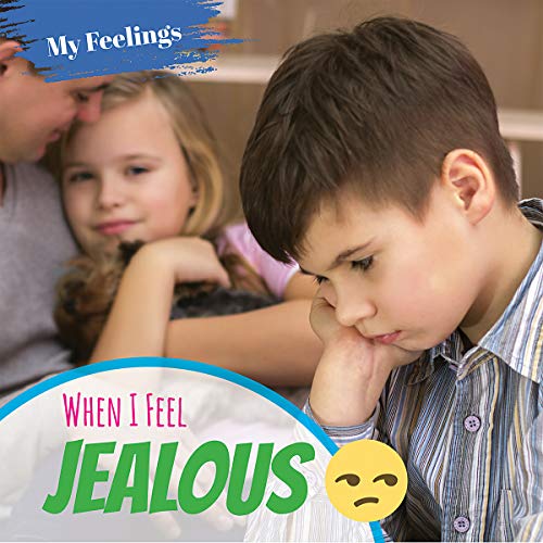 Cover of When I Feel Jealous