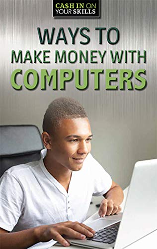 Cover of Ways to Make Money with Computers