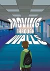 Moving Through Walls (Mg Verse)