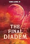 The Final Diadem (YA Verse)