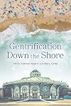 Gentrification Down the Shore