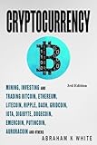 Cryptocurrency Mining Investing And Trading In Blockchain Including Bitcoin Ethereum Litecoin Ripple Dash Dogecoin Emercoin Putincoin Auroracoin And Others Fintech