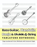 Bass Guitar Mandolin Banjo Ukulele 4string Tablature Notebook Pagenumbered 4line Tab Book With Contents Pages
