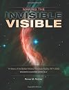 Making the Invisible Visible: A History of the Spitzer Infrared Telescope Facility (1971-2003) (NASA SP-2017-4547)
