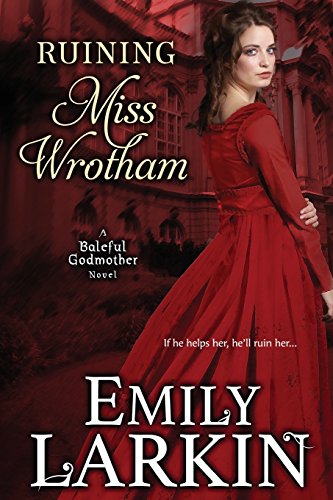 Ruining Miss Wrotham book cover