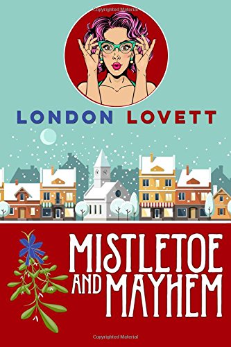 Mistletoe and Mayhem book cover