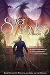 Silver Scales (The Warlock, the Hare, and the Dragon #1)