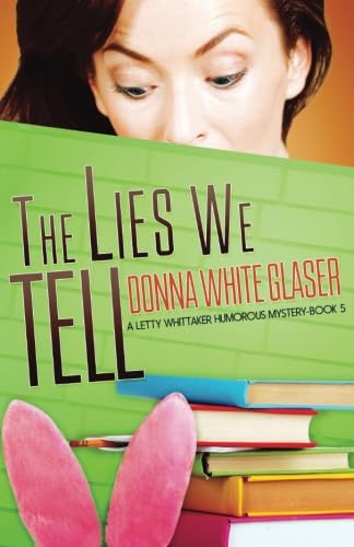 The Lies We Tell book cover
