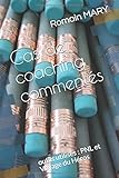 Cas De Coaching Comment%C3%A9s: Outils Utilis%C3%A9s : Pnl Et Voyage Du H%C3%A9ros