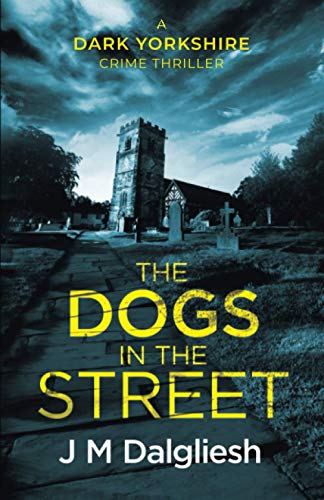 The Dogs in the Street book cover