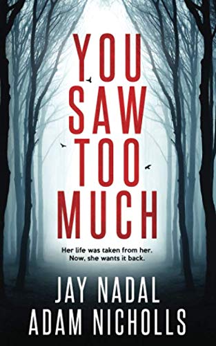 You Saw Too Much book cover