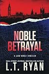 Noble Betrayal (Jack Noble #7)
