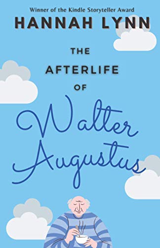 The Afterlife of Walter Augustus book cover