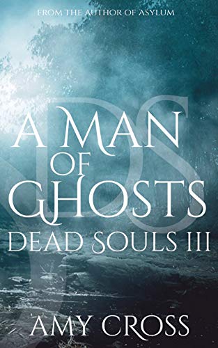 A Man of Ghosts book cover