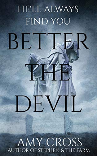 Better the Devil / The Girl Clay book cover