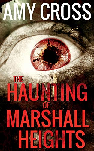 The Haunting of Marshall Heights book cover