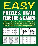 Easy Puzzles Brain Teasers Games With Word Searches Spot The Odd One Out Mazes Sudoku Find The Differences Memory Games Riddles Trivia Matching And More