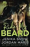 Ride My Beard
