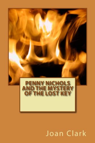 Penny Nichols and the Mystery of the lost key book cover