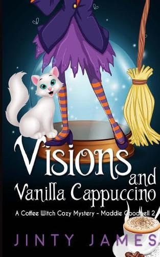 Visions and Vanilla Cappuccino book cover