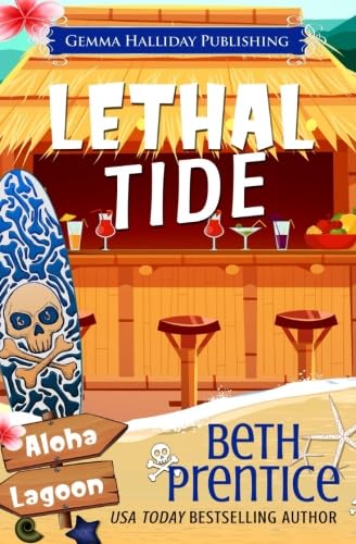 Lethal Tide (By: Beth Prentice) cover