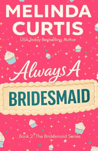 Always a Bridesmaid book cover