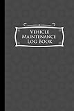 Vehicle Maintenance Log Book Repairs And Maintenance Record Book For Cars Trucks Motorcycles And Other Vehicles With Parts List And Mileage Log X 9 Vehicle Maintenance Logs Volume 52