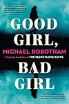 Good Girl, Bad Girl