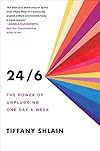 24/6: The Power of Unplugging One Day a Week