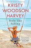 Feels Like Falling