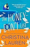 The Honey-Don't List