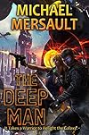 The Deep Man (Volume 1)