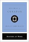 Becoming a Curator