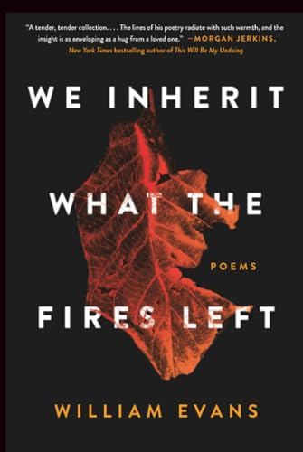 We Inherit What the Fires Left cover