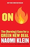 On Fire: The Burning Case for a Green New Deal