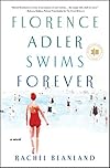 Florence Adler Swims Forever