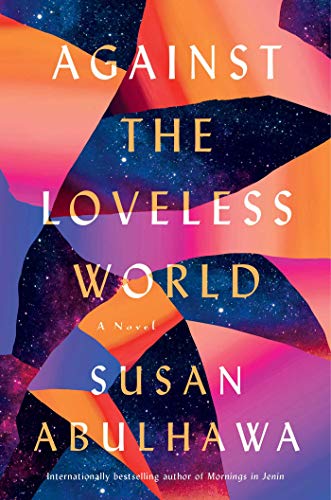Against the Loveless World book cover