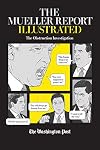 The Mueller Report Illustrated: The Obstruction Investigation