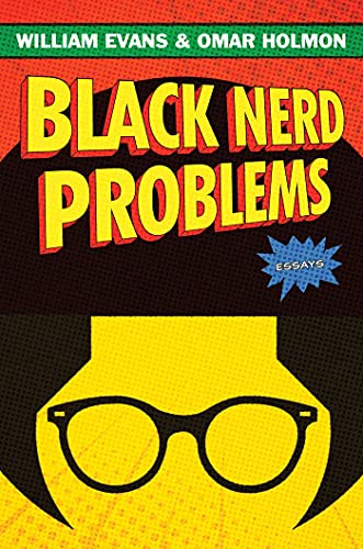 Black Nerd Problems book cover