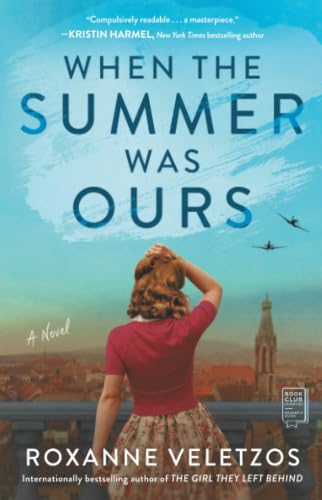 When the Summer Was Ours / When the War Was Here book cover