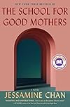 The School for Good Mothers
