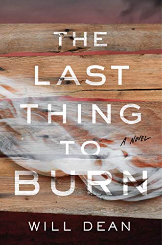 The Last Thing to Burn cover